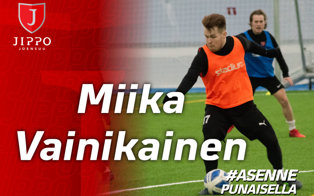 Jälleen uusi paluumuuttaja - Miika Vainikainen vahvistaa JIPPOa