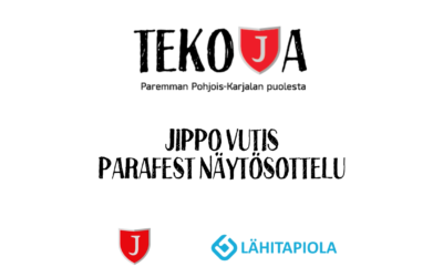 TEKOJA-KAMPANJA BY JIPPO & LÄHITAPIOLA ITÄ: JIPPO VUTIKSEN PARAFEST NÄYTÖSOTTELU