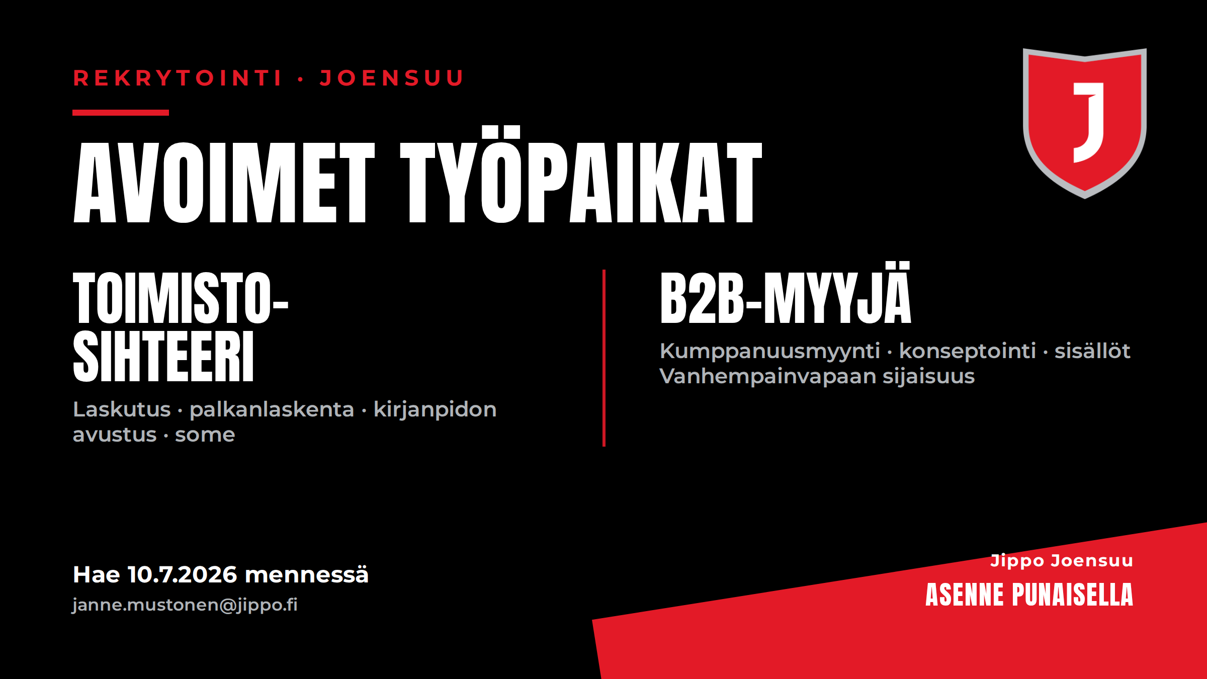 Jippo hakee toimistosihteeriä ja B2B-myyjää – avoimet työpaikat, hae 10.7.2026 mennessä