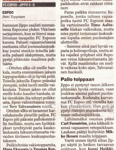16.8.2010 Jippo haki yhden pisteen Espoosta
