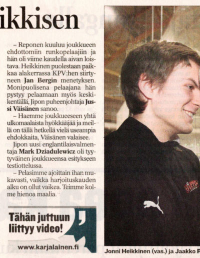 28.1.2008 Jippo hankki Heikkisen