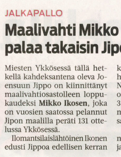 7.8.2014 Maalivahti Mikko Ikonen palaa takaisin Jipon riveihin