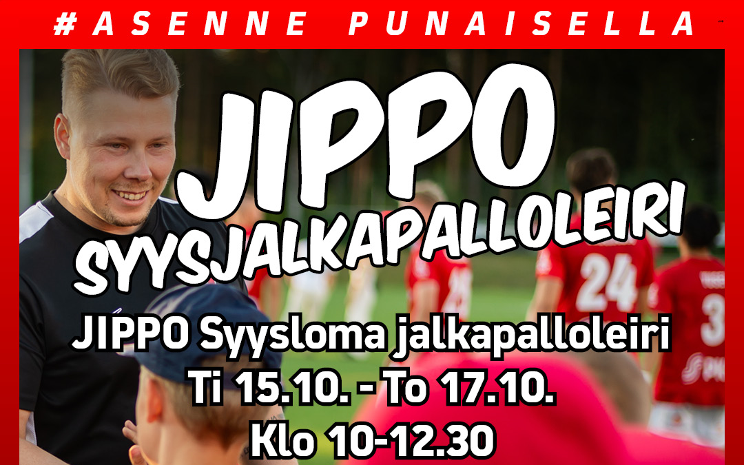 Syyslomasuunnitelmat auki? Tule JIPPO jalkapalloleirille!